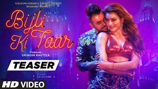 Song Teaser Bijli Ki Taar  Urvashi Rautela Tony Kakkar  Full Song Releasing ► 16 September [upl. by Eiromem]