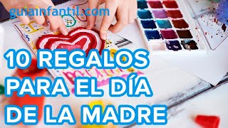 10 ideas para hacer regalos en el Día de la Madre 👩‍👦 [upl. by Darahs212]