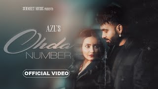 Ohda Number Official Video  AZL  K Style  Surmeet Music  Latest Punjabi Songs 2024 [upl. by Rillis]