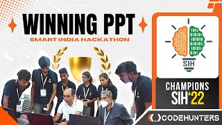 04 How to Draft a Winning PPT  Complete Guide  Smart India Hackathon 2023 Roadmap  SIH PPT 2022 [upl. by Balfore]