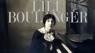 Lili Boulanger  Mujeres compositoras del siglo XX [upl. by Body243]