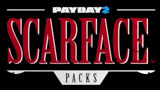 Payday 2  quotBreak The Rulesquot Stealth Loop Scarface DLC Packs  Website Track [upl. by Yuma]