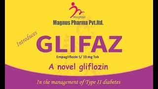 An introduction of GLIFAZ Empagliflozin  एम्पाग्लिफ्लोजिन बारे जानकारी [upl. by Aikemot]