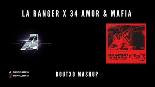 La Ranger x 34 Amor y Mafia Routxo Mashup The Academy Feat Myke Towers x Jc Reyes Ft Camin [upl. by Avehsile629]