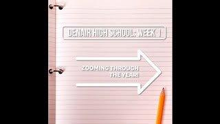 Denair High School Week 1 Zooming Through The Year [upl. by Chyou]