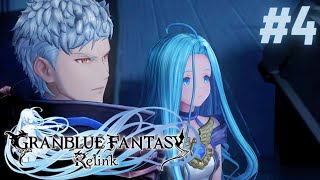 Granblue Fantasy Relink Part 4  Relink [upl. by Leonelle978]