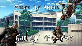 Garbage Reviews Dragon Age Inquisition a not so serious pc review [upl. by Ribaj]