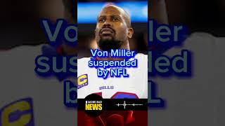 Von Miller has been suspended for four games by the NFL [upl. by Dorweiler]