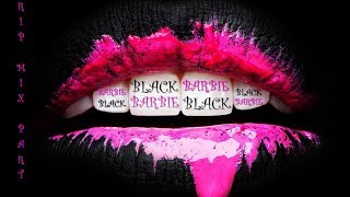 TripMix Part 31  Black Barbie  Mix by Aris [upl. by Lalad]