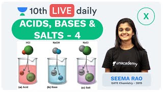 Acids Bases and Salts  Lecture 4  Class 10  Unacademy Foundation  Chemistry  Seema Rao [upl. by Shayna]