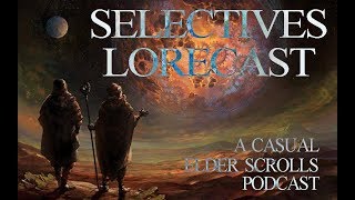 Selectives Lorecast 36 Argonian Culture [upl. by Coit]