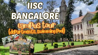 IISc Camus tourAll DepartmentsChemical ScienceMy DepartmentGreen Campus [upl. by Muldon]