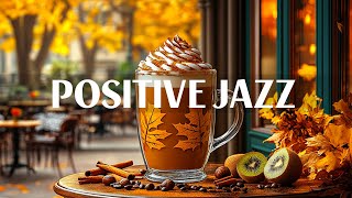 Soft Jazz Piano Music amp Sweet Fall Bossa Nova  Instrumental Background Music for Positive and Calm [upl. by Gilbertine244]