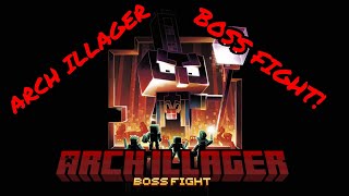 Minecraft Arch Illager Boss Fight  1201 Map [upl. by Notrem]