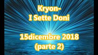 KryonLee Carroll  I Sette Doni PT2  Miami 15 dicembre 2018 [upl. by Drahser]