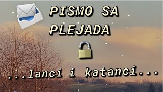 📨 PISMO SA PLEJADA lanci i katanci🔓 [upl. by Annaoy]