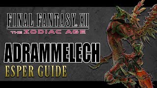 Final Fantasy XII The Zodiac Age  ADRAMMELECH  Optional Espers Guide [upl. by Sedda]