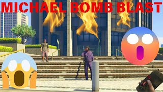 MICHAEL BOMB BLAST  GTA V GAMEPLAY 4  GTA 5 [upl. by Doxia]