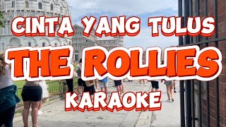 Cinta yang tulus  The Rollies Karaoke Version [upl. by Jepum132]