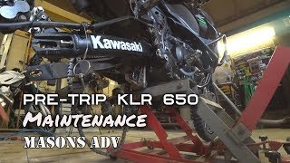 TCAT Trip Maintenance on the KLR 650  Masons ADV [upl. by Matthaeus]