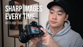 How To Get Super Sharp Photos Every Time With Any Camera [upl. by Germano616]