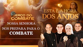 Terço do Combate  Nossa Senhora nos prepara para o combate  1208 [upl. by Nenad683]