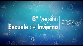 Sexta Versión de la Escuela de Invierno 2024 Eduinclusiva [upl. by Gabrielli518]