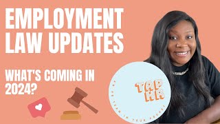 Are You Prepared Top UK Employment Law Changes 2024 [upl. by Xino]