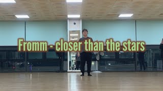 Fromm  Closer than the stars choreography class [upl. by Rolph]