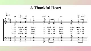 A Thankful Heart  HYMN  DEMO  SOLO  Song Offering [upl. by Cathrin]