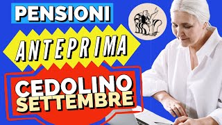 PENSIONI 👉 ANTEPRIMA CEDOLINO SETTEMBRE 🔎 RIMBORSI e TRATTENUTE 💰 ✅ [upl. by Asiuol]