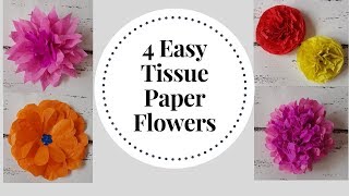 4 Easy to make Tissue Paper Flowers  DIY Tissue Paper Craft Idea  Tissue Flower Tutorial [upl. by Johiah]