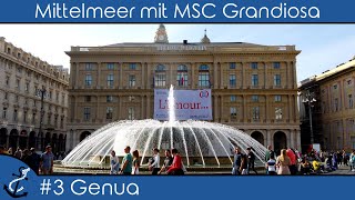 Mittelmeer mit MSC Grandiosa  3 Genua Altstadt auf eigene Faust  KreuzfahrtVlog 2022  4K UHD [upl. by Keavy358]