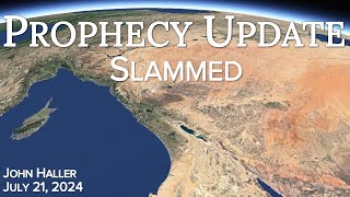 2024 07 21 John Hallers Prophecy Update “Slammed” [upl. by Mairim]