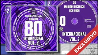 Os Maiores Sucessos dos Anos 80 Internacional Vol 2 2018 RSA Music  CD Exclusivo Completo [upl. by Ahsaeit605]