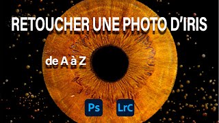 Comment retoucher une photo d’iris Partie 1 [upl. by Eillat]