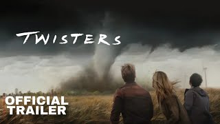 Twisters 2024 Official Trailer [upl. by Baumbaugh]