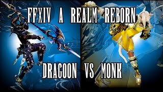 FFXIV A Realm Reborn Dragoon vs Monk [upl. by Misa]