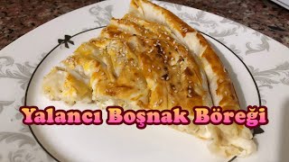 Çıtır Çıtır Yalancı Boşnak Böreği Tarifi Balkanların Lezzeti [upl. by Buyse]