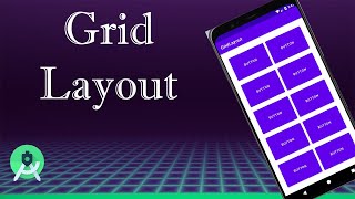 Grid Layout in Android Studio  How to work create and edit GridLayout  Latest Android Studio [upl. by Homovec903]