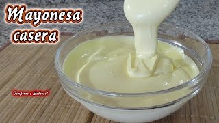 MAYONESA CASERA natural deliciosa y muy fácil de hacer [upl. by Eustis]