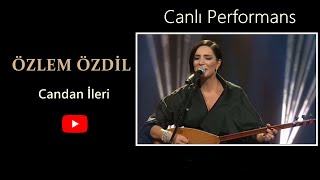 Özlem Özdil  Candan İleri 06112017 Canlı Performans [upl. by Salchunas47]