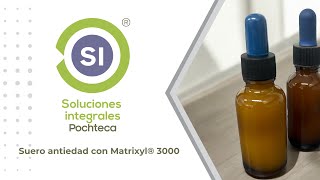 Suero antiedad con Matrixyl [upl. by Elexa]