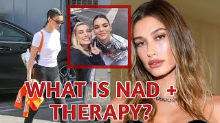 Kendall Jenner and Hailey Biebers Latest AntiAging Secret What is NAD Therapy [upl. by Edmee]