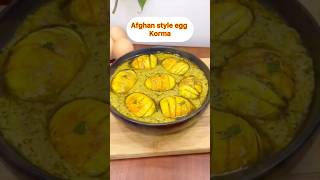 Afghan style egg korma cooking recipe trending shortfeed ytshort reelsfoodreview [upl. by Ahtreb420]