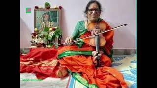 Challa PrabhavathiSmtviolin sadinchane arabipancharatna kritiThyagarajar [upl. by Nosae]