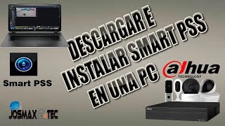 como descargar e instalar SMART PSS de DAHUA ACTUALIZADO 2019 [upl. by Noivert]