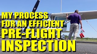 My Process For Doing A Pre Flight Inspection  Be Efficient [upl. by Acihsay]