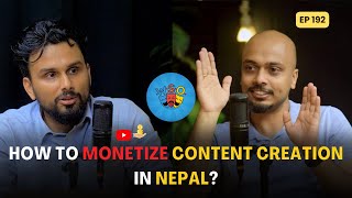 The Monetization and Economy of Content Creation  Binayak Kuikel  WhySoOffended  EP 192 [upl. by Ikila228]