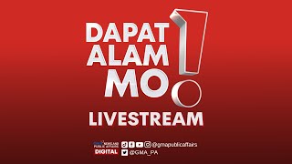 Dapat Alam Mo Livestream July 18 2023  Replay [upl. by O'Grady]